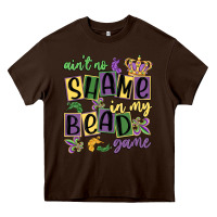 Chocolate Brown ain't no shame in my bead game Heavy Core Tee - MaliasSmallBusiness