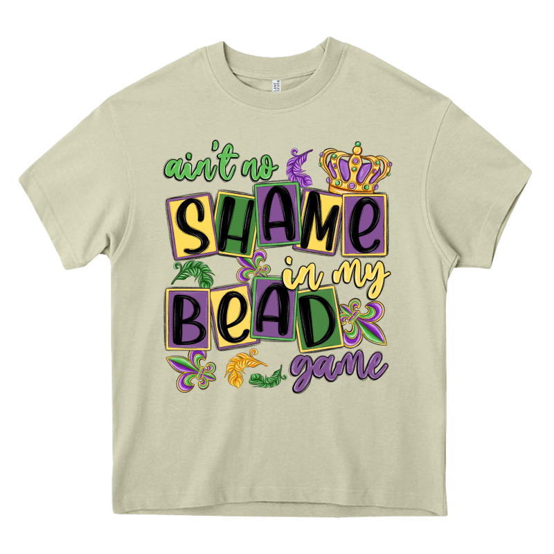 Ain't No Shame In My Bead Game Heavy Core Tee by MaliasSmallBusiness | Teevron