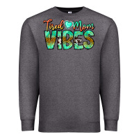 Charcoal Heather Tired Mom Vibes Premium Sweatshirt - CowhideDigitalArt