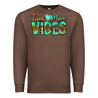 Chestnut Tired Mom Vibes Premium Sweatshirt - CowhideDigitalArt