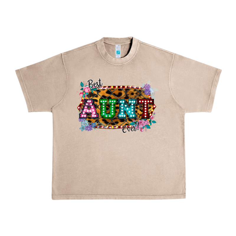 Best Aunt Ever! Urban Heavy Tee by Bettercallsaul | Teevron