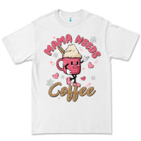 White mama needs coffee Premium Tee - MaliasSmallBusiness