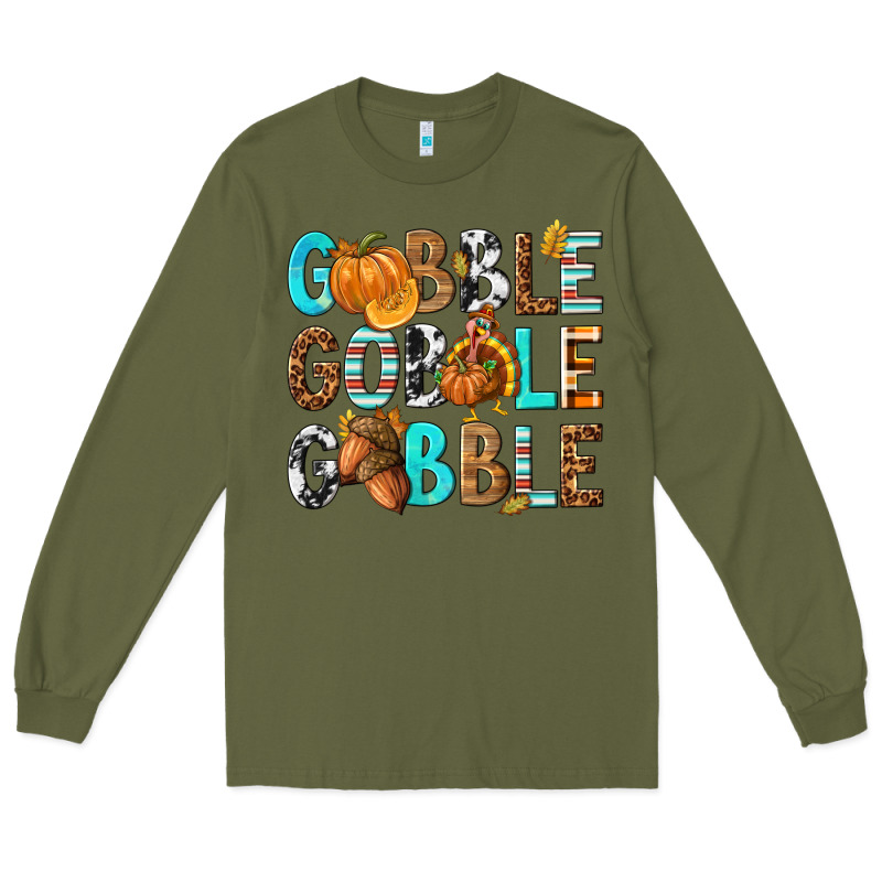 Gobble Gobble Gobble With Turkey Long Sleeve Tee by texasbilliewilder | Teevron
