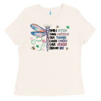 Bone dragonfly smile tink give laugh love dream Ladies Tee - MaliasSmallBusiness