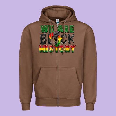 We Are Black History Zipper Hoodie Designed By Fadigitalartstudio