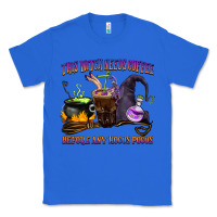 True Royal this witch needs coffee before any hocus pocus Classic Tee - BarkalooDesign