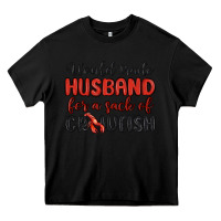 Black would trade husband for a sack of crawfish Heavy Core Tee - MaliasSmallBusiness