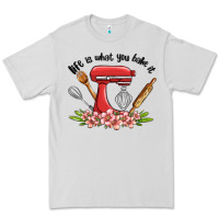 Dove Grey life is what you bake it Premium Tee - MaliasSmallBusiness