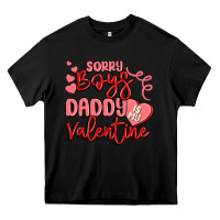 Black sorry boys daddy is my valentine Heavy Core Tee - MaliasSmallBusiness