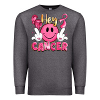 Hey Cancer With Middle Fingers Premium Sweatshirt | Teevron