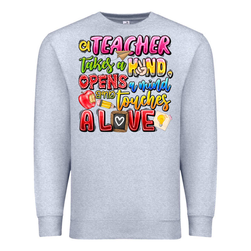 A Teacher Takes A Hand Opens A Mind And Touches A Premium Sweatshirt by CowhideDigitalArt | Teevron