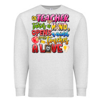 Oatmeal Heather a Teacher Takes a Hand Opens a mind and Touches A Premium Sweatshirt - CowhideDigitalArt