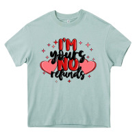 Arona i'm yours no refunds Heavy Core Tee - MaliasSmallBusiness