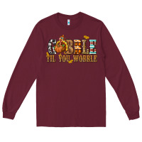 Burgundy Gobble Til You Wobble with Turkey Long Sleeve Tee - texasbilliewilder