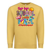 Antique Gold Bye Bye School Hello Pool Teacher  Squad Premium Sweatshirt - CowhideDigitalArt