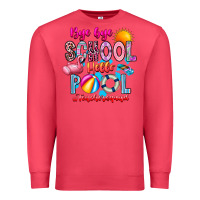 Cardinal Bye Bye School Hello Pool Teacher  Squad Premium Sweatshirt - CowhideDigitalArt