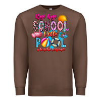 Chestnut Bye Bye School Hello Pool Teacher  Squad Premium Sweatshirt - CowhideDigitalArt