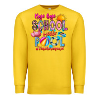 Lemon Bye Bye School Hello Pool Teacher  Squad Premium Sweatshirt - CowhideDigitalArt