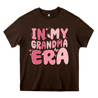 Chocolate Brown in my grandma era Heavy Core Tee - MaliasSmallBusiness