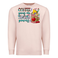 Pale Pink Coffee Gives Me Teacher Powers Premium Sweatshirt - CowhideDigitalArt