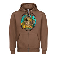 Chestnut I Hate Everyone But Coffee Helps Zipper Hoodie - FaDigitalArtStudio