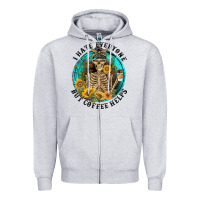 Heather Grey I Hate Everyone But Coffee Helps Zipper Hoodie - FaDigitalArtStudio