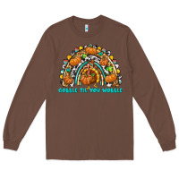 Chestnut Gobble Til You Wobble with Rainbow Long Sleeve Tee - texasbilliewilder