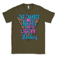 Army Green THE THUNDER ROLLS AND THE LIGHTNIN’ STRİKES Classic Tee - JahusDesignShop