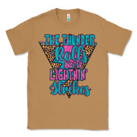 Toasted Coconut THE THUNDER ROLLS AND THE LIGHTNIN’ STRİKES Classic Tee - JahusDesignShop