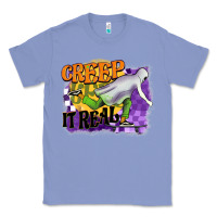 Colony Blue creep it real Classic Tee - BarkalooDesign