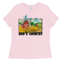 Bubblegum Pink this is god's country Ladies Tee - MaliasSmallBusiness