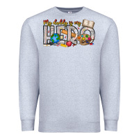 Heather Grey My Daddy is my Hero Teacher Premium Sweatshirt - CowhideDigitalArt