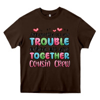 Chocolate Brown apparently we are trouble when we are together cou Heavy Core Tee - MaliasSmallBusiness