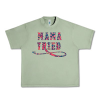 Oil Green Mama Tried Urban Heavy Tee - Bettercallsaul
