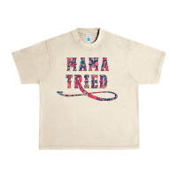 Mama Tried Urban Heavy Tee | Teevron