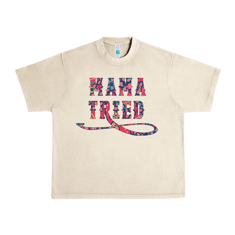 Mama Tried Urban Heavy Tee by Bettercallsaul | Teevron