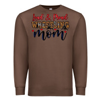Chestnut loud and proud wrestling mom Premium Sweatshirt - LillyAllenDesigns