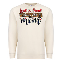 Sandshell loud and proud wrestling mom Premium Sweatshirt - LillyAllenDesigns
