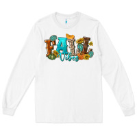 White Fall Vibes Long Sleeve Tee - texasbilliewilder