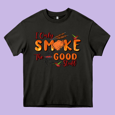 I Only Smoke The Good Stuff Heavy Core Tee Designed By Maliassmallbusiness