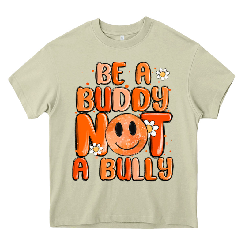 Be A Buddy Not A Bully Heavy Core Tee by MaliasSmallBusiness | Teevron