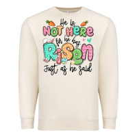 Sandshell easter he is not here for he has risen just as he Premium Sweatshirt - LillyAllenDesigns