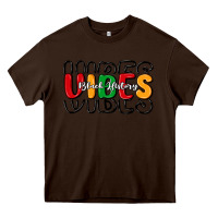 Chocolate Brown black history vibes Heavy Core Tee - MaliasSmallBusiness