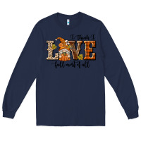 Navy I Think I Love Fall Most of All Long Sleeve Tee - texasbilliewilder