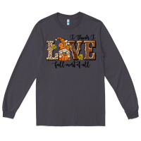 Smoke I Think I Love Fall Most of All Long Sleeve Tee - texasbilliewilder