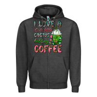 Charcoal Heather I Love A Cute Little Cactus Holding Coffee Zipper Hoodie - FaDigitalArtStudio