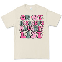 Bone on my husband's naughty list Premium Tee - MaliasSmallBusiness