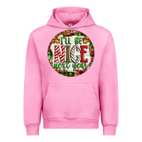 Fuchsia Pink Christmas i'll be nice next year Urban Hoodie - Artiststas