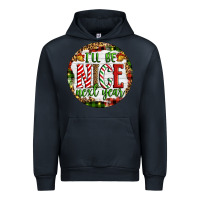 Navy Christmas i'll be nice next year Urban Hoodie - Artiststas