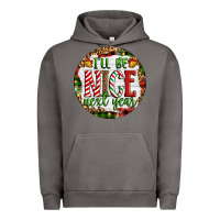 Pigment Tornado Christmas i'll be nice next year Urban Hoodie - Artiststas